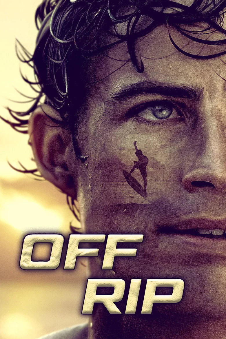 فيلم Off Rip 2025 مترجم اون لاين