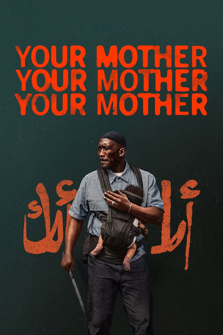 مشاهدة فيلم Your Mother Your Mother Your Mother 2026 مترجم اونلاين